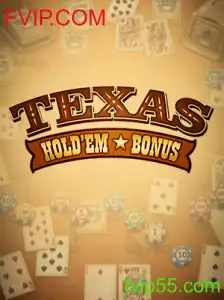 Descubra o Jogo Emocionante de Texas Hold'em Bonus no FVIP.COM